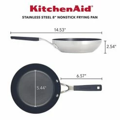 KitchenAid® 8-in. Stainless Steel Nonstick Frypan 15 KitchenAid® 8-in. Stainless Steel Nonstick Frypan -KitchenAid Shop unnamed file 1637